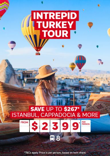 intrepid turkey tour save up to $267 from $2399 per person