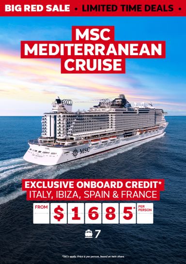 MSC Mediterranean Cruise. Exclusive onboard credit* Italy, Ibiza, Spain & France from $1685* per person
