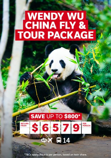 Wendy Wu China fly & tour package. Save up to $900* return from $6579* per person