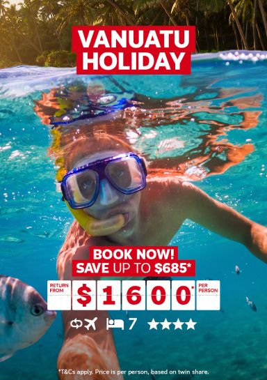 Vanuatu holiday. Book now! Save up to $685* return from $1600* per person