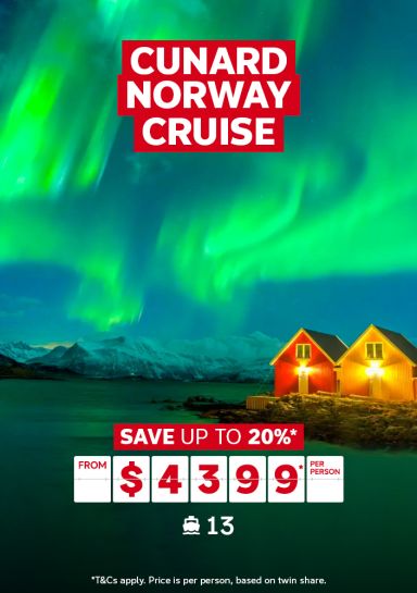 Cunard Norway Cruise. Save up to 20%* from $4399* per person