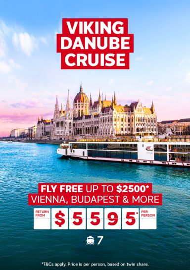 Viking Danube Cruise. Fly free up to $2500* Vienna, Budapest & more return from $5595* per person
