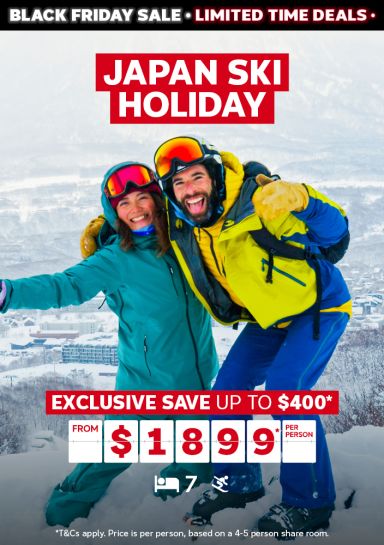 Japan ski holiday. Exclusive save up to $400* from $1899* per person