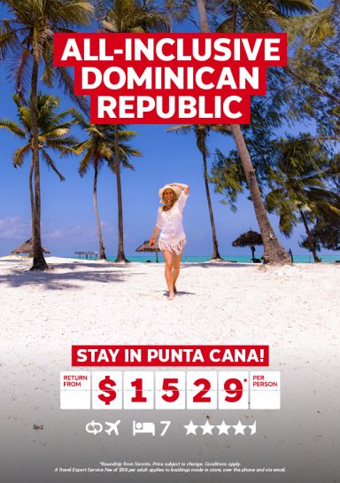 All-inclusive Punta Cana return from $1529* per person YYZ departure