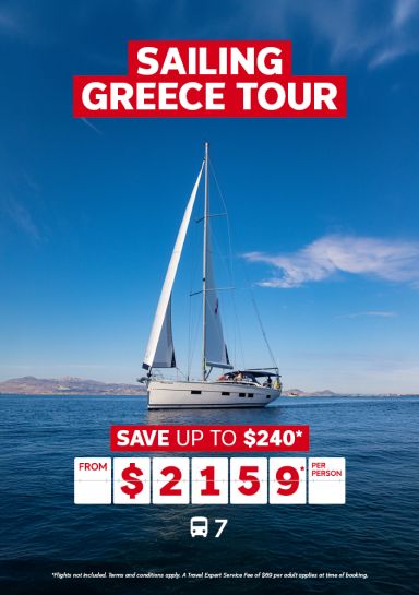 Sailing Greece Tour - Save up to $240* from $2159* per person