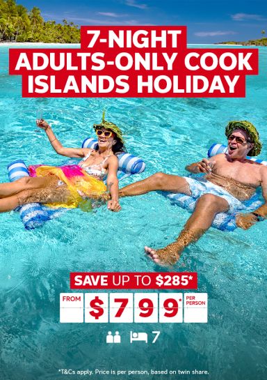 7-night adults-only Cook Islands holiday | Save up to $285* - from $799* per person | *T&CS apply. Price is per person, based on twin share. | Couple in floating chairs relaxing in the ocean