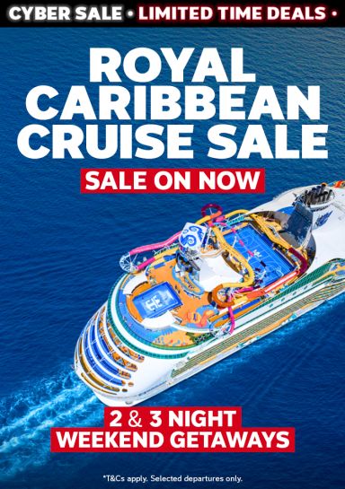 Royal Caribbean Cruise Sale. Sale on now. 2 & 3 night Weekend Getaways