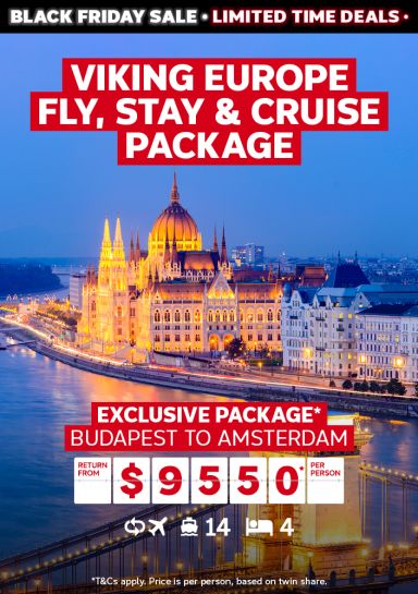 Viking Europe fly, stay & cruise package. Exclusive package* Budapest to Amsterda return from $9550* per person