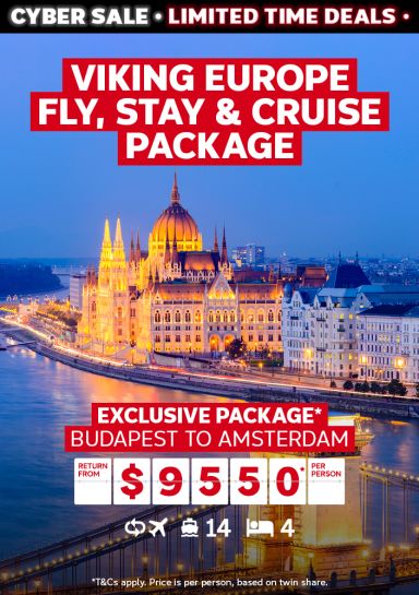 Viking Europe fly, stay & cruise package. Exclusive package* Budapest to Amsterdam return from $9550* per person