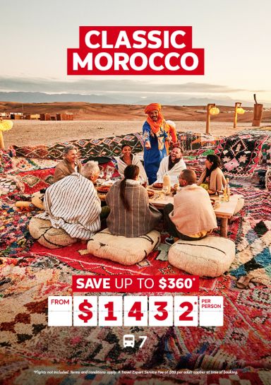 Classic Morocco Tour - Save up to $360* from $1432* per person