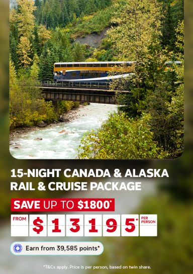 15 night canada and alaska rail and cruise package