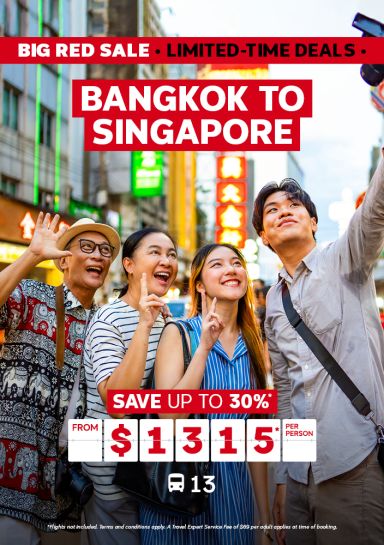 Bangkok to Singapore Tour from $1315* per person