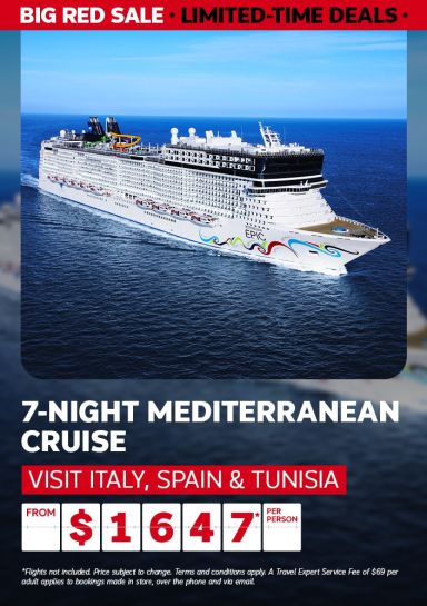 7-night Mediterranean cruise from $1647* per person | Visit Italy, Spain & Tunisia