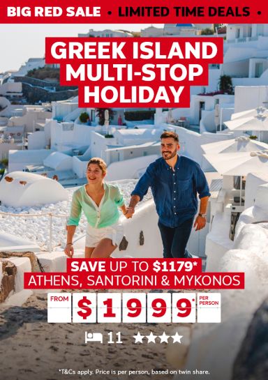 Greek Island Multi-Stop Holiday. Save up to $1179* Athens, Santorini & Mykonos from $1999* per person
