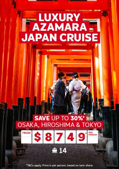 luxury azamara japan cruise save up to 30% osaka, hiroshima and tokyo from $8749 per person