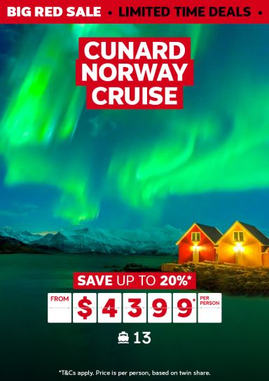 Cunard Norway Cruise. Save up to 20%* from $4399* per person