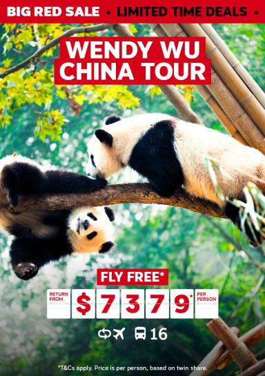 Wendy Wu China Tour. Fly free* return from $7379* per person