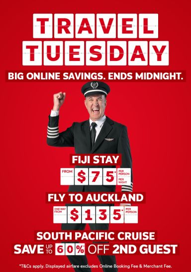 Travel Tuesday - big online savings. Ends midnight | Fiji stay - from $75* per person, per night | Fly to Auckland - one way from $135* per person | Earn points on all travel* | *T&Cs apply. Displayed airfare excludes Online Booking Fee & Merchant Fee.