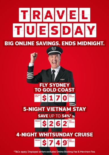 Flight Centre Captain cheering for travel Tuesday deals including one way flights to the Gold Coast from $170, a 5-night Vietnam stay from $262, and a 4-night Whitsunday cruise from $749