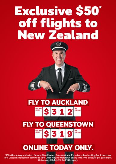 Pilot pointing for an exclusive 50 dollars off flights to New Zealand flying to Auckland from 312 and Queenstown from 319 one way
