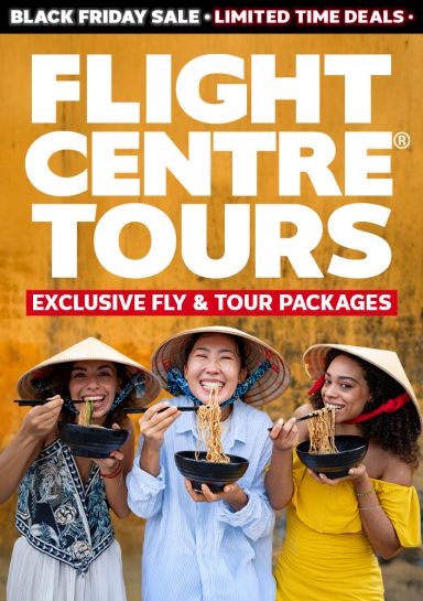 Flight Centre tours. Exclusive fly & tour packages