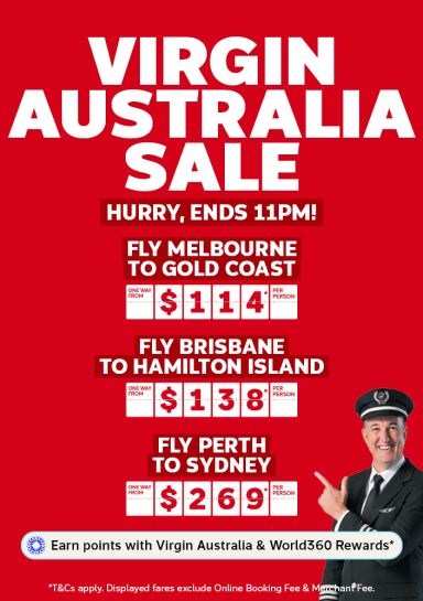 Virgin Australia Sale featuring flights from Melbourne to Gold Coast from $114 Brisbane to Hamilton Island from $138 and Perth to Sydney from $269