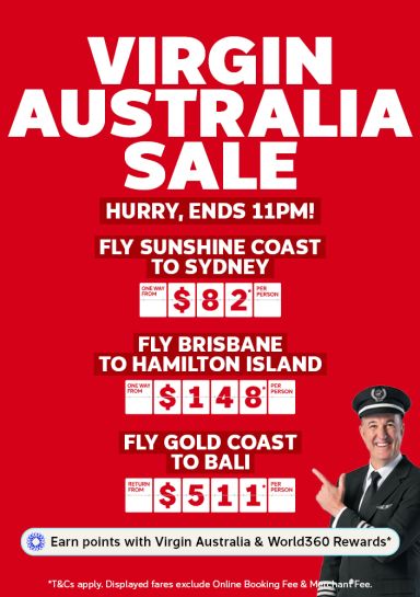 Flight Centre captain pointing at a Virgin Australia sale, including one way flights from the Sunshine Coast to Sydney from $82 and return flights from the Gold Coast to Bali from $511