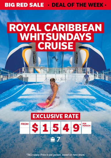 Royal Caribbean Whitsundays cruise. Exclusive rate from $1549* per person