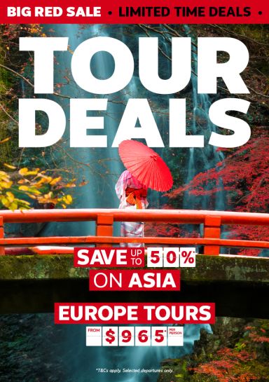 Tour deals. Save up to 50%* on Asia. Europe tours from $965* per person
