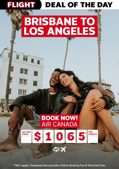 Brisbane to Los Angeles. Book now! Air Canada return from $1065* per person