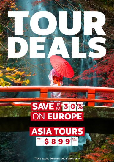 Tour deals. Save up to 30%* on Europe, Asia tours from $899* per person