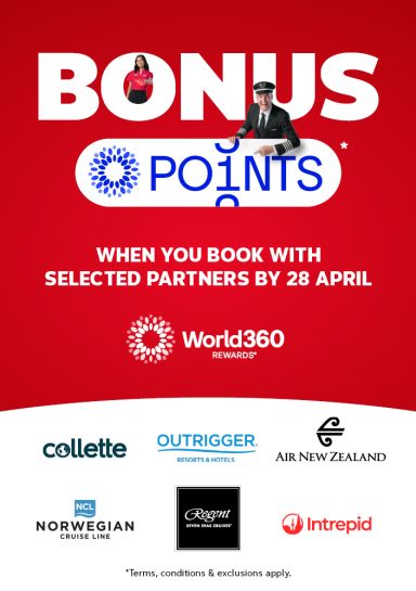 Bonus points* when you book with selected partners by 28 Apr 26 | World360 rewards - *Terms, conditions & exclusions apply | Collette, Outrigger Air New Zealand, Norwegian Cruise Line, Regent Seven Seas Cruise, Intrepid