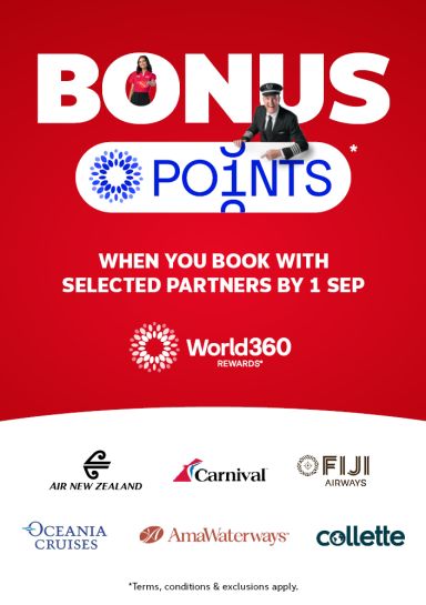 Bonus World360 Rewards points when booking with Air New Zealand Carnival Fiji Airways Oceania Cruises AmaWaterways or Collette by 1 September