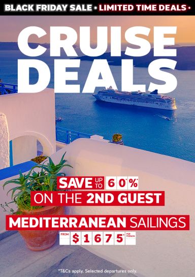 Cruise deals. Save up to 60%* on the 2nd guest. Mediterranean sailings from $1675* per person