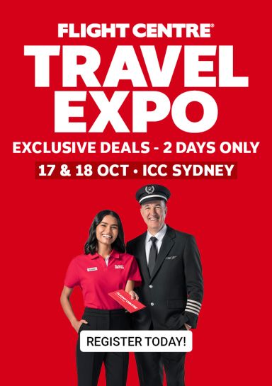 Flight Centre captain & Co-Captain featuring the Flight Centre Travel Expo with exclusive deals 17 & 18 October in Sydney
