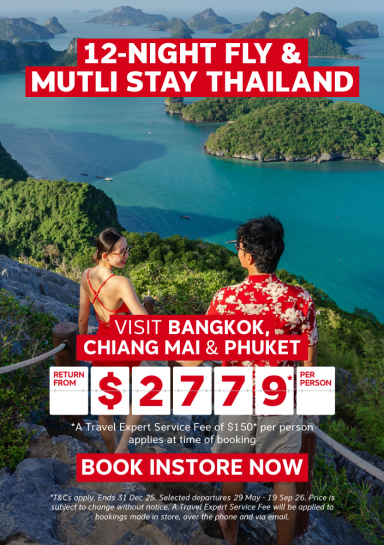 12-NIGHT FLY & MULTISTAY THAILAND