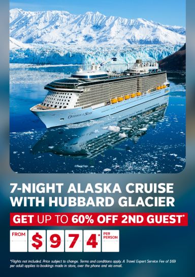 7-night Alaska cruise from $974* per person | Get up to 60%* off 2nd guest
