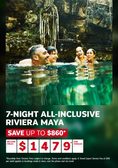 7-night Transat All-inclusive Riviera Maya vacation - Save up to $860* - Return from Toronto from $1479* per person