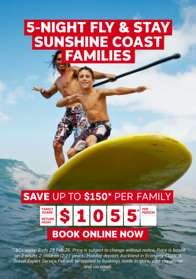 5-NIGHT FLY & STAY SUNSHINE COAST FAMILIES