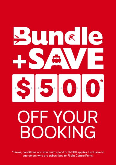 Bundle + Save $500* off your booking
