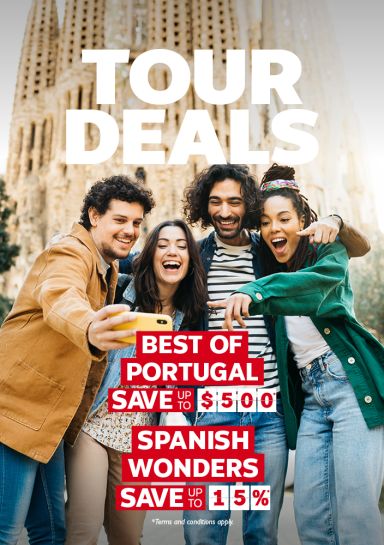 Tour Deals - Best of Portugal Save up to $500* - Spanish Wonders Save up to 15%*