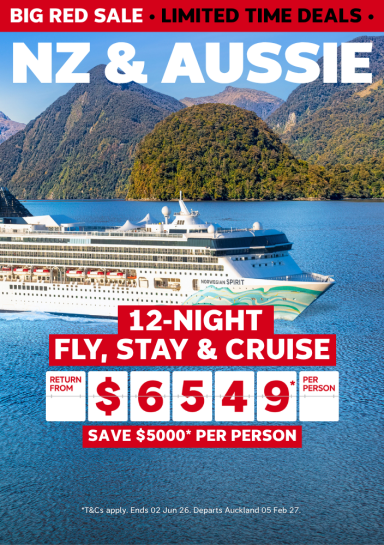 BIG RED SALE | NZ & AUSSIE 12-NIGHT FLY, STAY & CRUISE