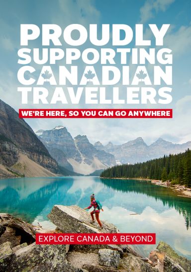 Proudly supporting Canadian travellers. We're here so you can go anywhere