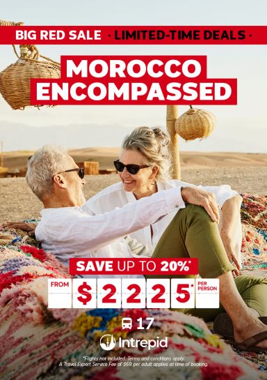 Morocco Encompassed - from $2225* per person