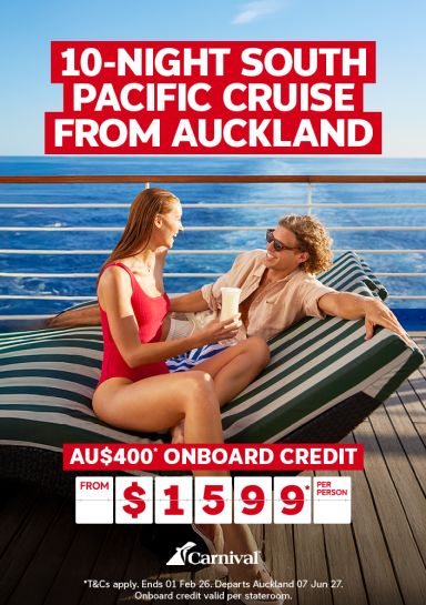 10-night South Pacific cruise from Auckland from $1599* pp 