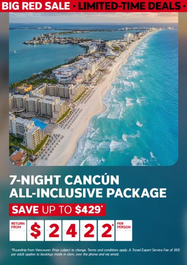 7-night Cancun all-inclusive WestJet Vacations package - Save up to $429* - return from Vancouver from $2422* per person