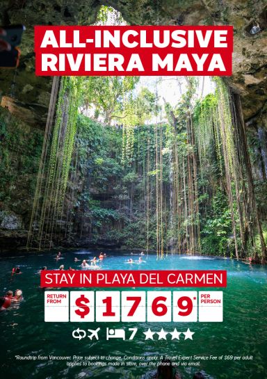 All-inclusive ACV - Riviera Maya Stay in Playa Del Carmen return from Vancouver from $1769* per person