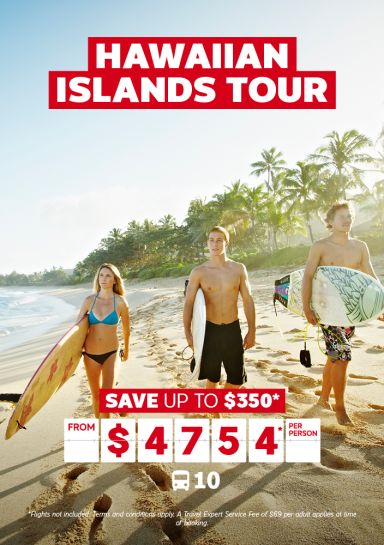 Hawaiian Islands 10-night Cosmos Tour - Save up to $350* from $4754* per person