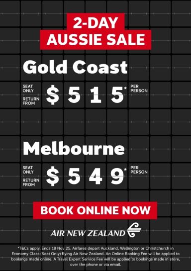 Air NZ Aussie Sale Flight deals GC $515 seat only return, Melbourne $549 seat only return