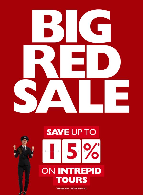 BIG RED SALE - Save up to 15%* on Intrepid Tours!